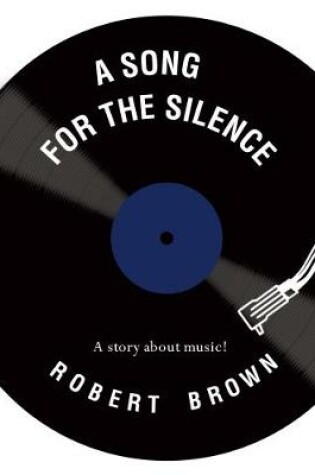 Cover of A Song for the Silence