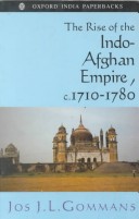 Book cover for The Rise of the Indo-Afghan Empire C.1710-1780