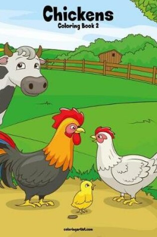 Cover of Chickens Coloring Book 2