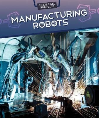 Book cover for Manufacturing Robots