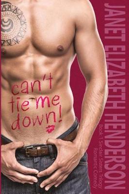 Book cover for Can't Tie Me Down