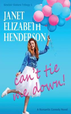 Book cover for Can't Tie Me Down