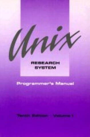 Cover of Unix Research Syst 10e V1:Prog Man