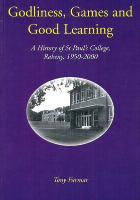 Book cover for Godliness, Games and Good Learning