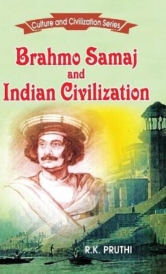 Book cover for Brahmo Samaj and Indian Civilization