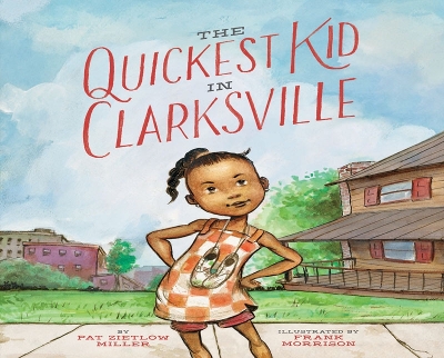 Book cover for The Quickest Kid in Clarksville