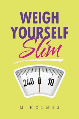 Book cover for Weigh Yourself Slim