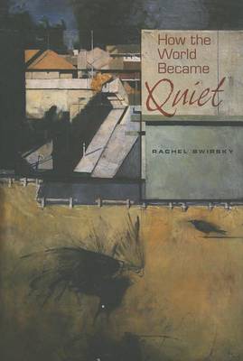 Book cover for How the World Became Quiet