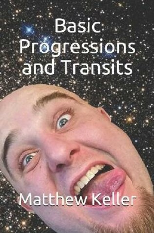 Cover of Basic Progressions and Transits