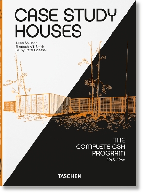 Book cover for Case Study Houses. The Complete CSH Program 1945-1966. 40th Ed.