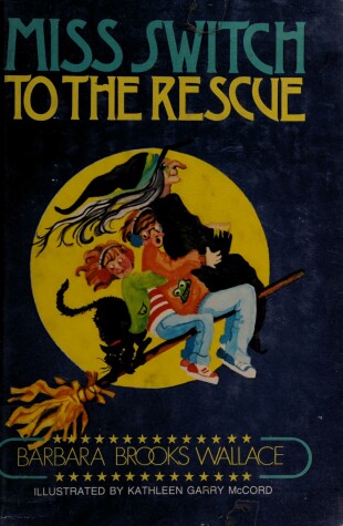 Cover of Miss Switch to the Rescue