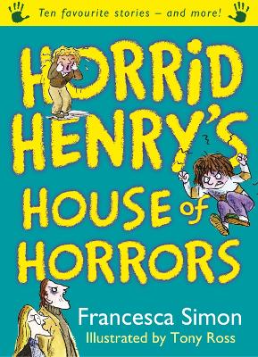 Book cover for Horrid Henry's House of Horrors