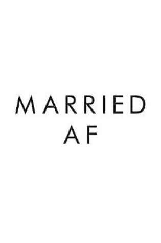 Cover of Married AF