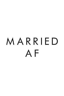 Book cover for Married AF