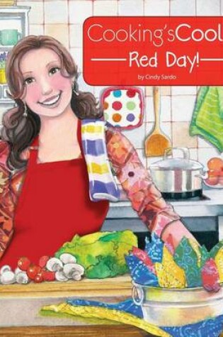 Cover of Cooking's Cool Red Day!