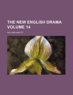 Book cover for The New English Drama Volume 14