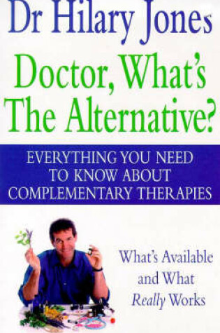 Cover of Doctor, What's the Alternative?