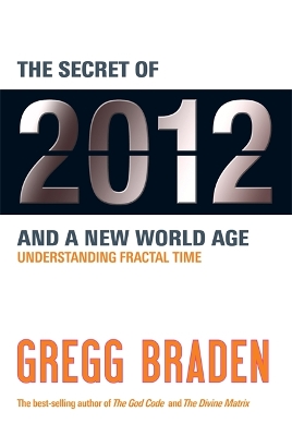 Book cover for The Secret of 2012 and a New World Age