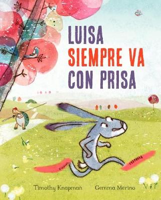 Book cover for Luisa Siempre Va Con Prisas