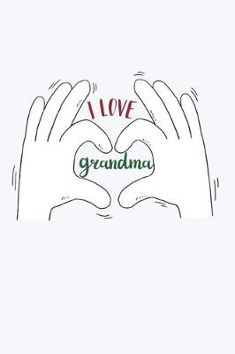Book cover for I Love Grandma