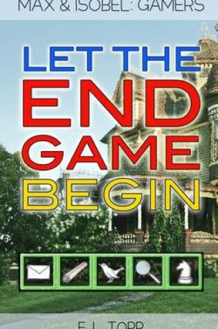 Cover of Let the End Game Begin