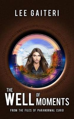 Book cover for The Well of Moments