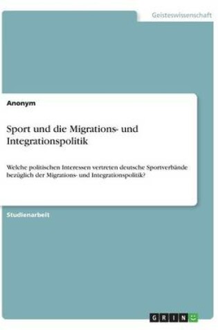 Cover of Sport und die Migrations- und Integrationspolitik