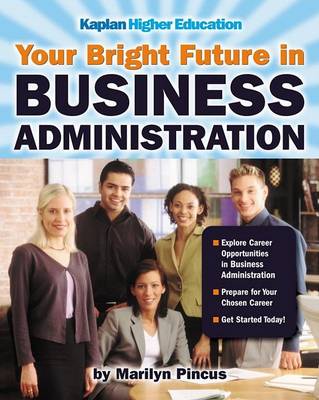Book cover for Your Bright Future in Business Administration