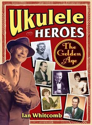 Book cover for Ukulele Heroes