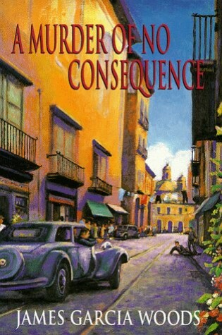 Cover of A Murder of No Consequence