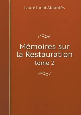 Book cover for Mémoires sur la Restauration tome 2