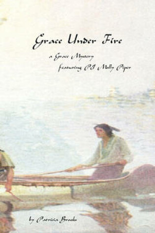 Cover of Grace Under Fire