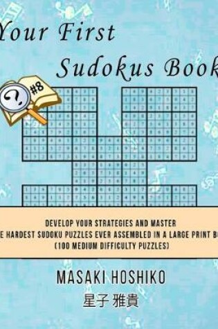 Cover of Your First Sudokus Book #8