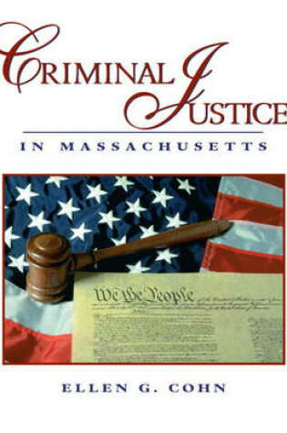 Cover of Criminal Justice in Massachusetts