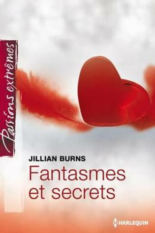 Cover of Fantasmes Et Secrets