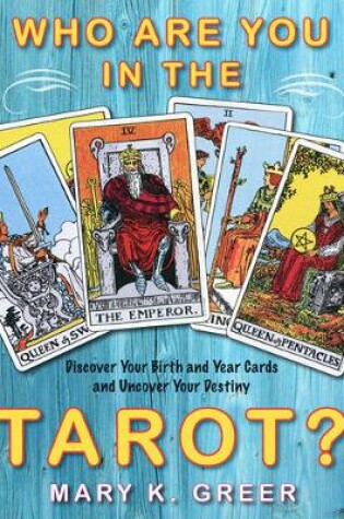 Cover of Who are You in the Tarot?