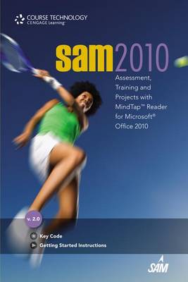 Book cover for Sam 2010 Assessment, Training, and Projects Version 2.0 W/ Mindtap Reader Printed Access Card