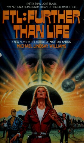 Book cover for Ftl: Further Than Life