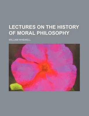 Book cover for Lectures on the History of Moral Philosophy