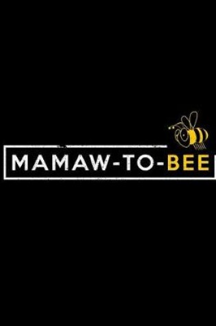 Cover of Mamaw-To-Bee
