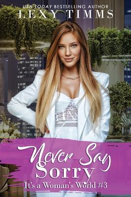 Cover of Never Say Sorry