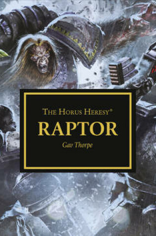 Cover of Horus Heresy: Raptor