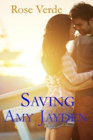 Cover of Saving Amy Jayden
