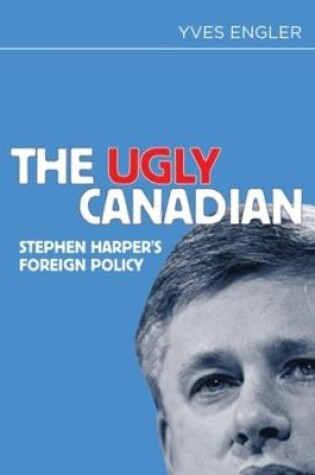 Cover of The Ugly Canadian