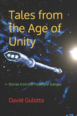 Book cover for Tales from the Age of Unity