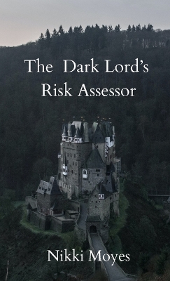 Book cover for The Dark Lord's Risk Assessor