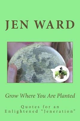 Book cover for Grow Where You Are Planted