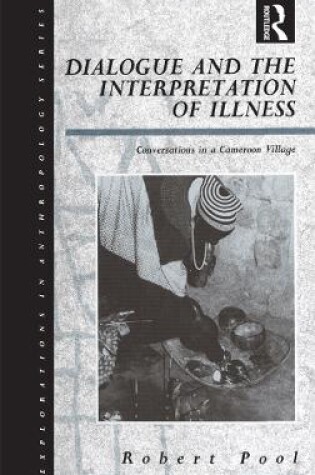 Cover of Dialogue and the Interpretation of Illness
