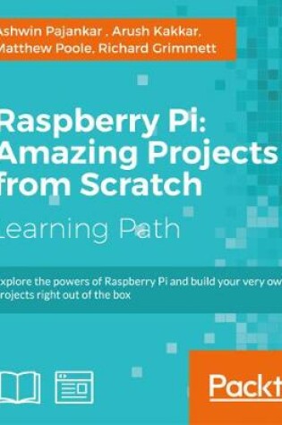 Cover of Raspberry Pi: Amazing Projects from Scratch
