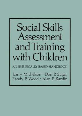 Cover of Social Skills Assessment and Training with Children